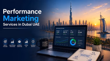 Performance Marketing Services in Dubai UAE: Are Your Campaigns Generating Business or Just Leads?