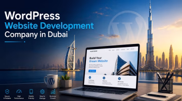 WordPress Website Development Company in Dubai: Is Your Website Supporting Your Business Growth?